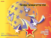 70 more variations on Twinkle Twinkle Little Star cover